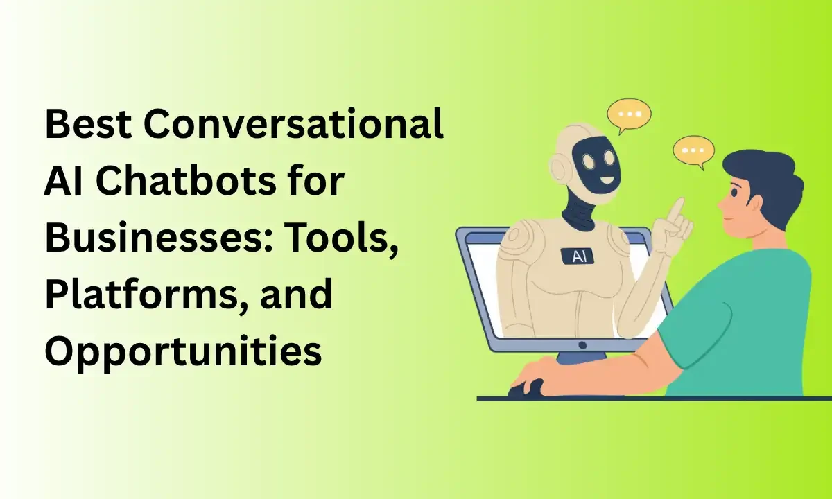 best conversational AI chatbots for businesses automation tools