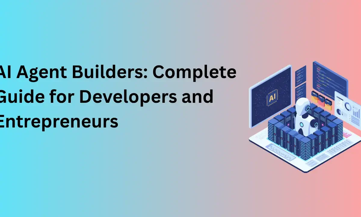 AI agent builders platform tools for creating intelligent automation systems